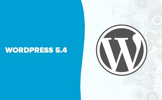 WordPress 5.4正式发布