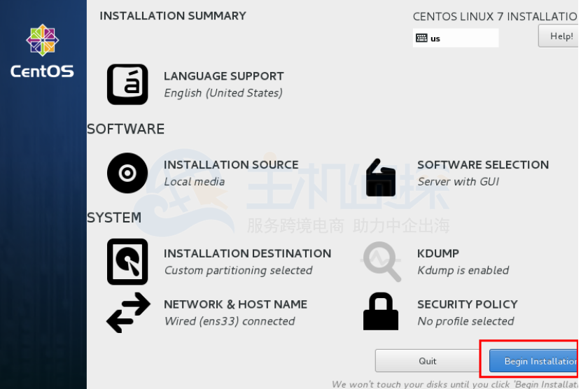 选择Begin Installation
