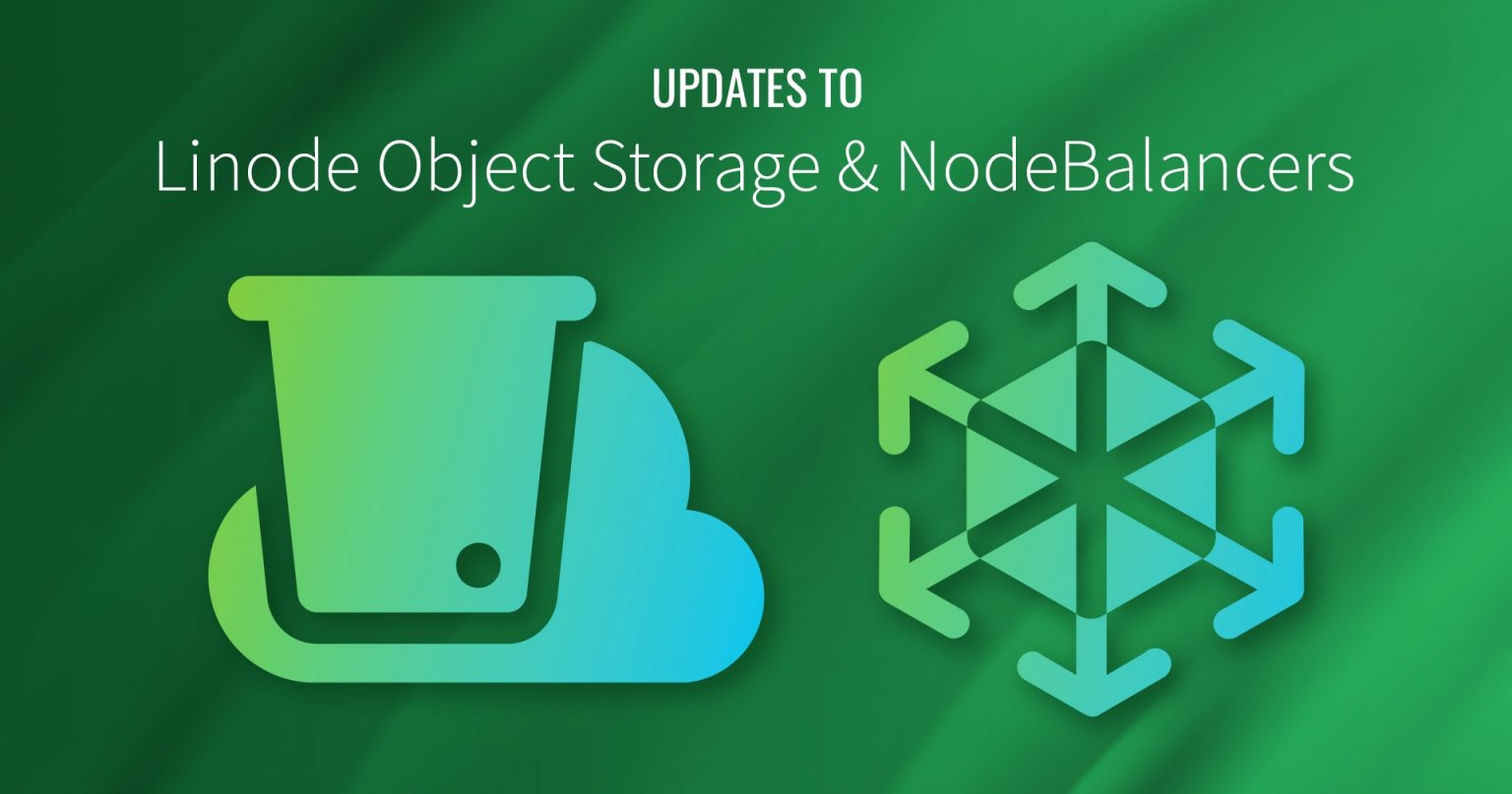 Linode新增的存储和NodeBalancers的功能