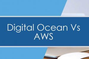 DigitalOcean和AWS对比