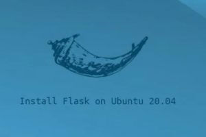 Ubuntu安装Flask教程