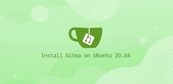 Ubuntu安装Gitea教程