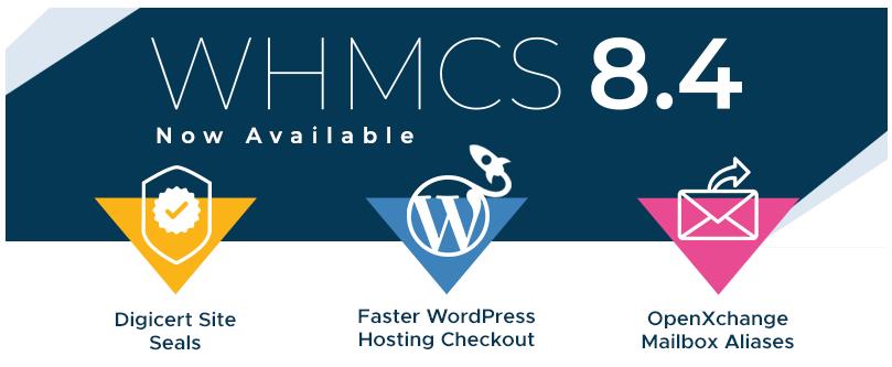 WHMCS 8.4新特性介绍