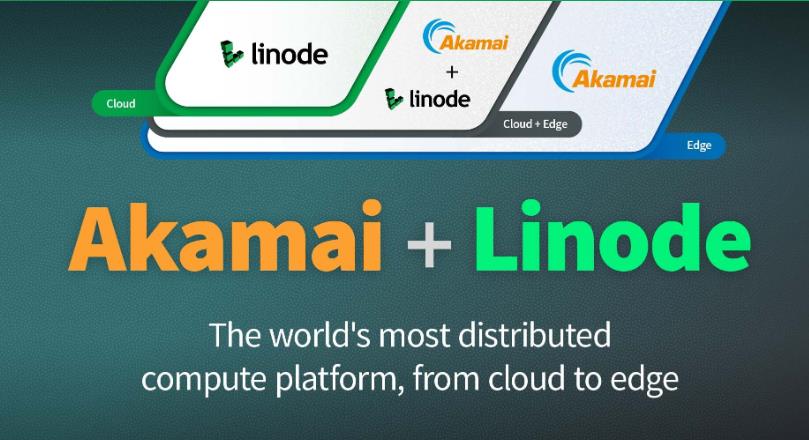 Akamai宣布以约9亿美元收购IaaS提供商Linode
