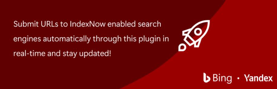 WordPress网站如何使用IndexNow提升SEO优化