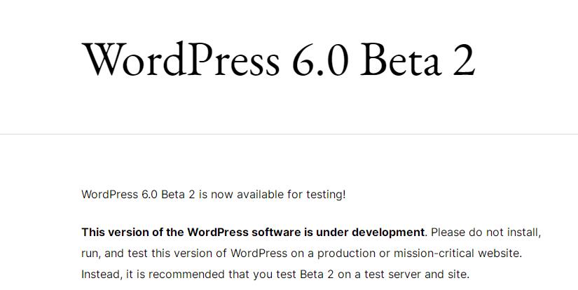 WordPress 6.0 Beta 2版本发布