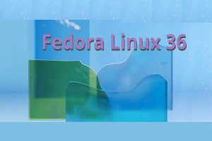 Fedora Linux 36