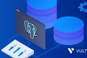 Vultr宣布推出全托管式PostgreSQL数据库服务