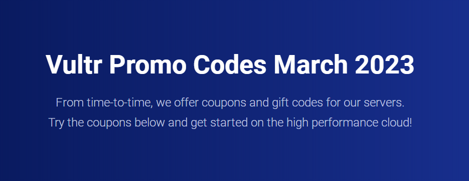 2023年3月Vultr优惠码领取