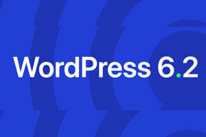 WordPress 6.2新功能和特性介绍
