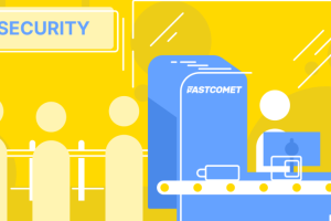 FastComet发布新安全功能