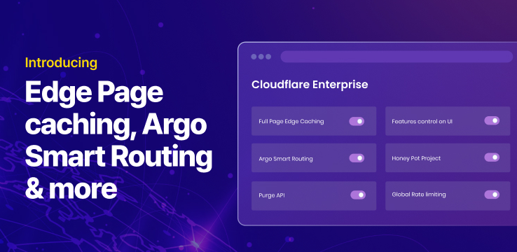 Cloudflare Enterprise插件新增边缘缓存等多项功能
