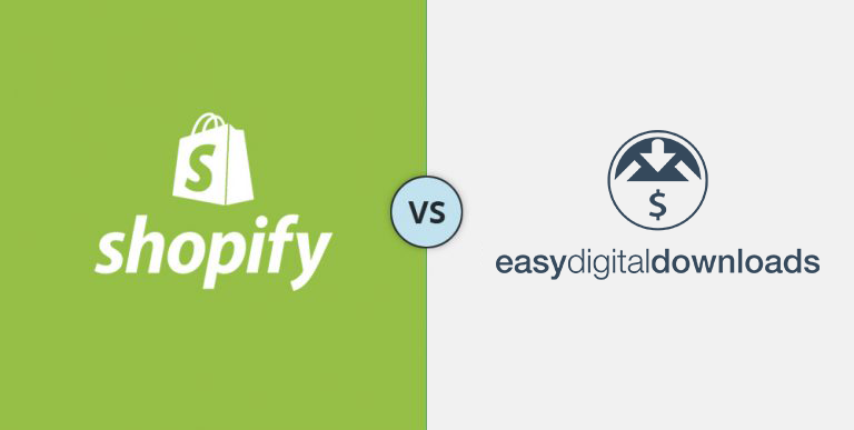 Easy Digital Downloads和Shopify对比评测