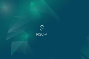 RISC-V成为Debian GNU/Linux官方支持架构