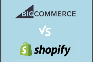 BigCommerce和Shopify的对比
