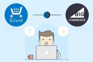 Ecwid和BigCommerce选哪个好