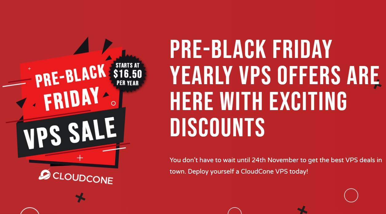 CloudCone黑五超前活动 美国VPS特惠年付仅需$16.5