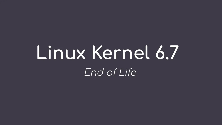 Linux 6.7内核到期
