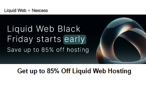 Liquid Web黑五活动预售 VPS托管享高达85%折扣 专用托管低至$39.5/月