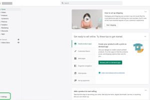 在Shopify账户页面的左下角找到Settings