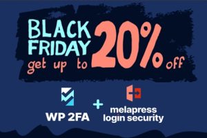 WP 2FA和Melapress Login Security黑五促销