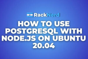 RackNerd国外VPS搭建Node.js与PostgreSQL