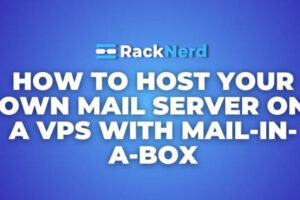 RackNerd VPS搭建Mail-in-a-Box邮件服务器